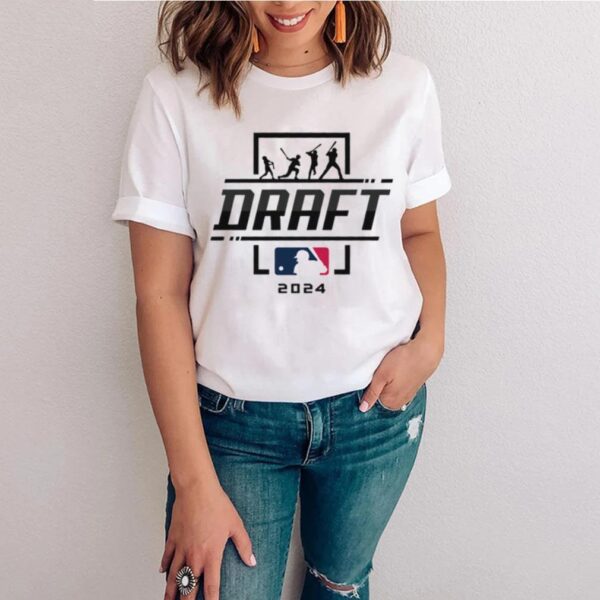 2024 Mlb Draft Shirt 2024 Mlb Draft 2024 Shirts