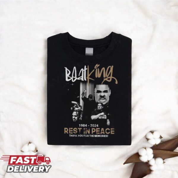 BeatKing 1984 2024 Rest In Peace Thank You For The Memories T shirt