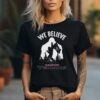 Bigfoot We Believe Houston Texans 2024 shirt