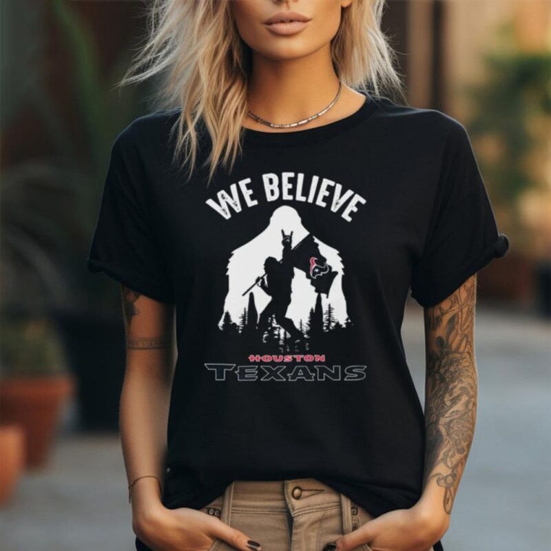 Bigfoot We Believe Houston Texans 2024 shirt