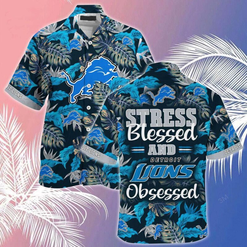 [LIMITED] Detroit Lions NFL-Summer Hawaiian Shirt And Shorts, Stress Blessed Obsessed For Fans