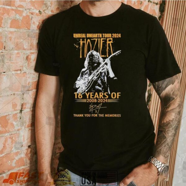 Unreal Unearth Tour 2024 Hozier 16 years of 2008 2024 thank you for the memories shirt