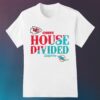 House Divided Kansas City Chiefs Vs Miami Dolphins NFL Matchup shirt