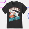 Miami Dolphins Alec Ingold fullbacks are people too shirt